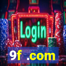 9f .com